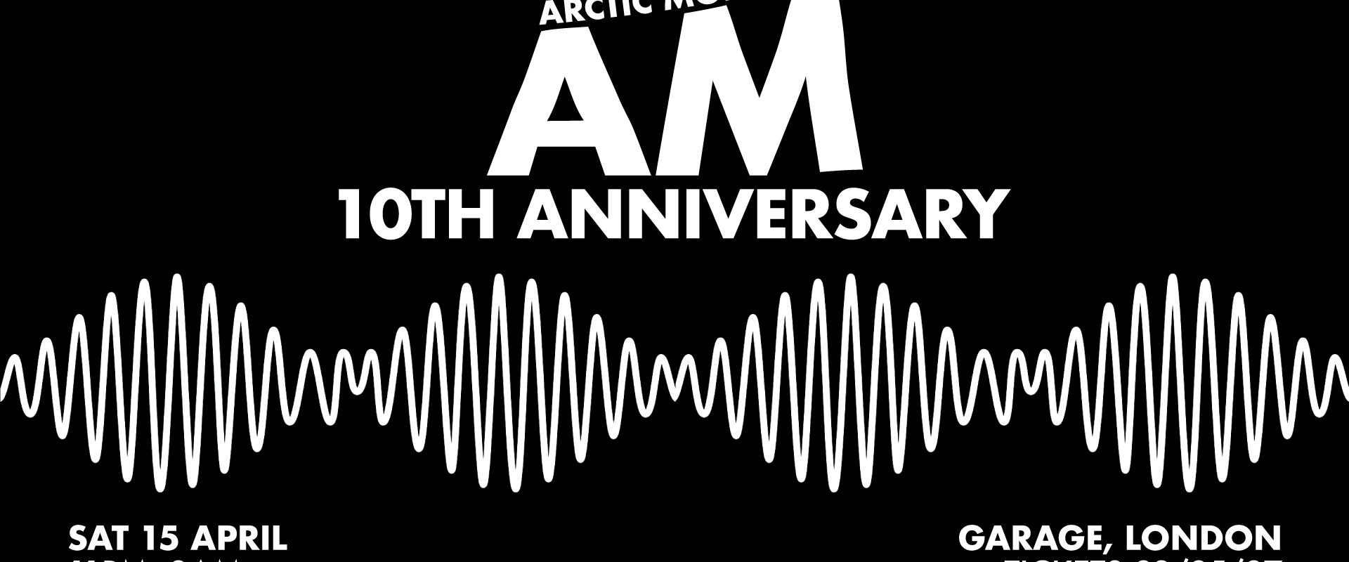 ARCTIC MONKEYS AM 10TH ANNIVERSARY PARTY Banner